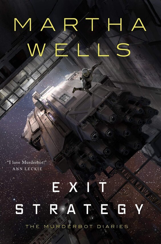 Cover image of "Exit Strategy," the fourth book in the Murderbot series