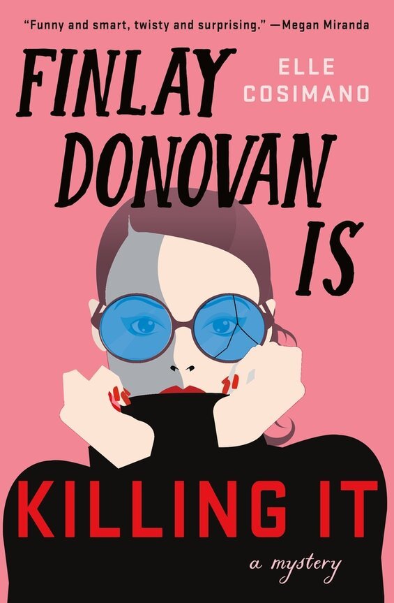 Cover image of "Finlay Donovan Is Killing It," a novel about a mom turned suburban contract killer
