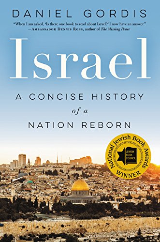 A balanced new history of Israel, warts and all