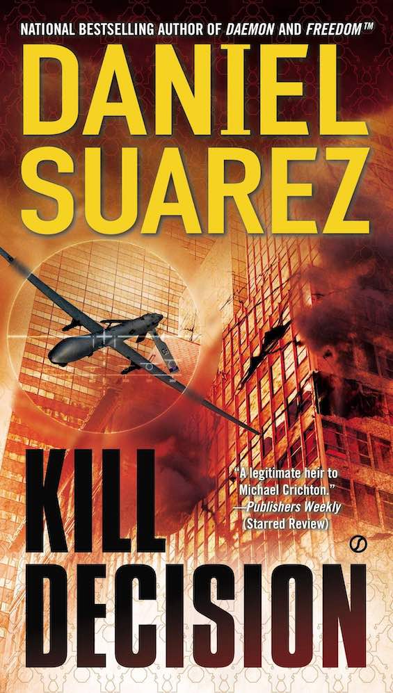 Cover image of "Kill Decision," a military technothriller