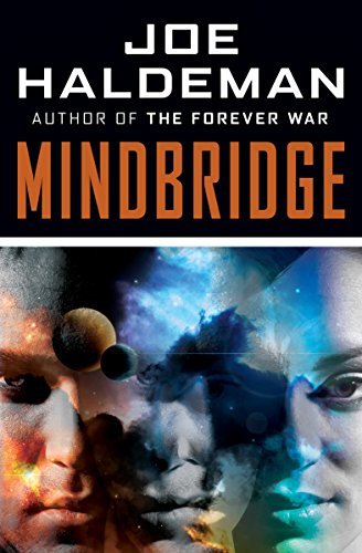 Cover image of "Mindbridge," a novel by Joe Haldeman about how First Contact goes awry