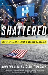 Cover image of "Shattered," one of my top nonfiction books about politics