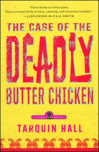 Cover image of "The Case of the Deadly Butter Chicken," an Indian mystery novel