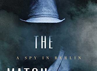 A dangerous spy game in Berlin before the fall of the Wall