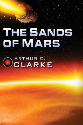Arthur C. Clarke imagined a voyage to Mars