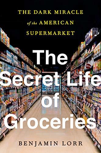 An investigative journalist tackles the American supermarket