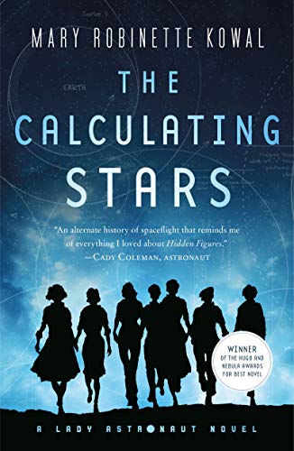 Cover image of "The Calculating Stars," one of the novels that won both Hugo and Nebula