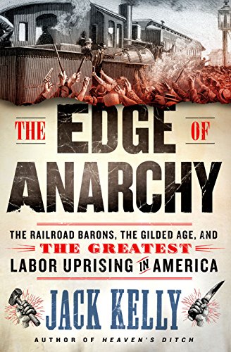 Cover image of "The Edge of Anarchy," a book about organized labor and the Pullman Strike of 1894
