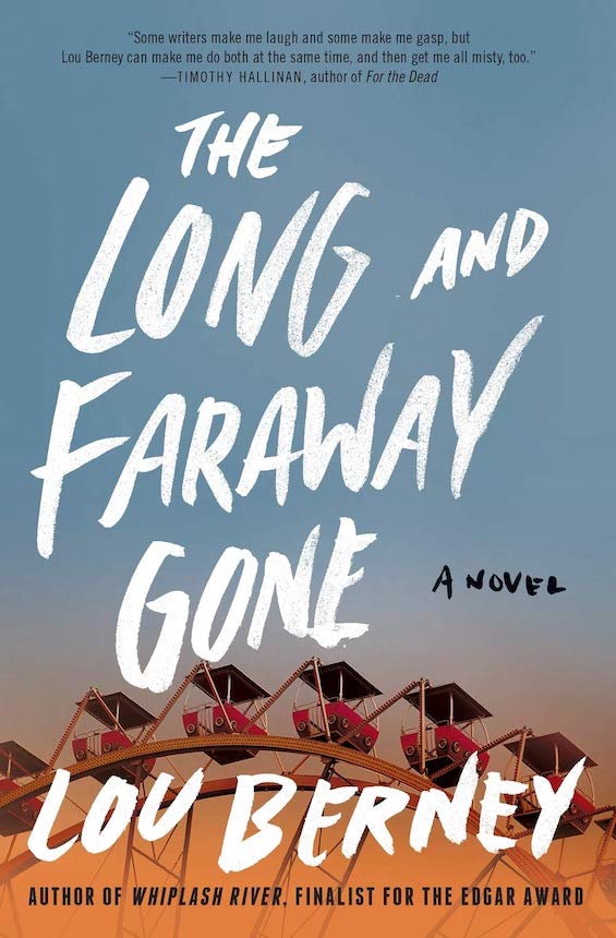 Cover image of "The Long and Faraway Gone"