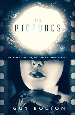 Cover image of "The Pictures," a novel about corruption in Hollywood