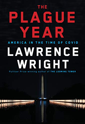 Cover image of "The Plague Year," a book that seeks to gain perspective on the pandemic.