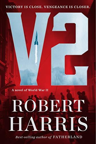 A WWII thriller about Nazi “vengeance weapons”