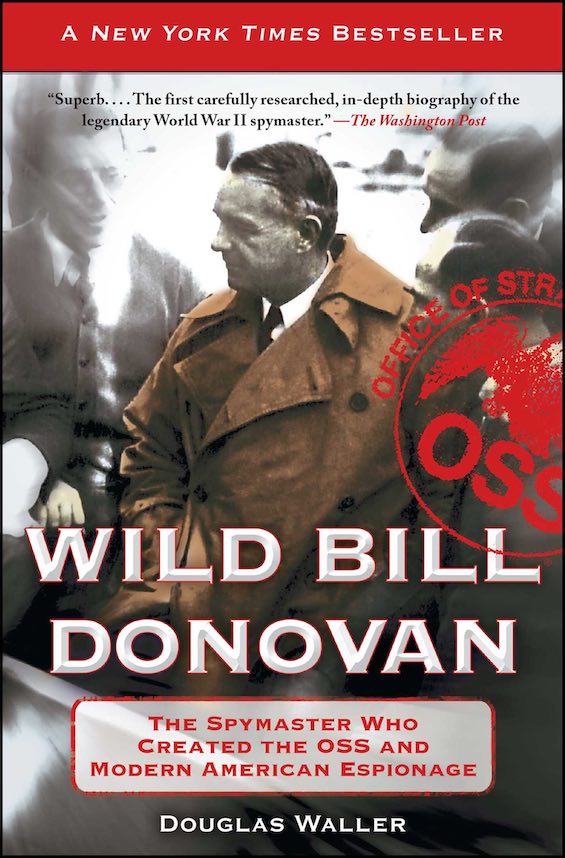 Cover of this biography of Wild Bill Donovan