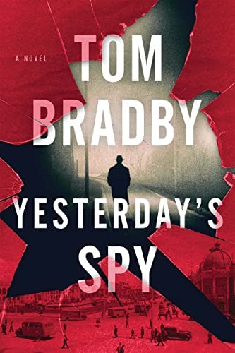 Cover image of "Yesterday's Spy," a novel about the Iranian coup in 1953