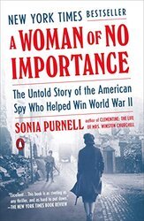 Cover image of "A Woman of No Importance," a top nonfiction book about World War II