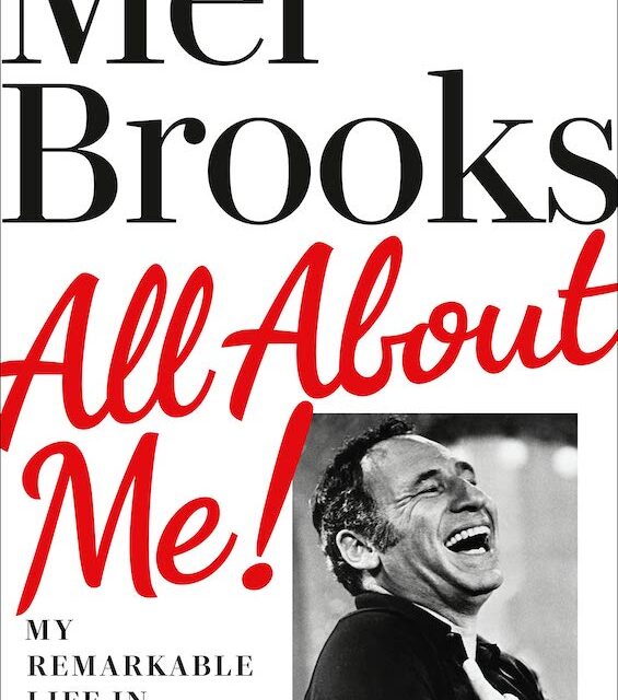 Mel Brooks writes a very funny book