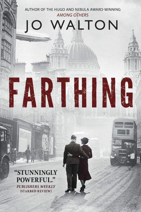 Cover image of "Farthing," a novel that explores the consequences if Hitler won the war