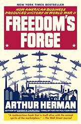 Cover image of "Freedom's Forge," a top nonfiction book about World War II