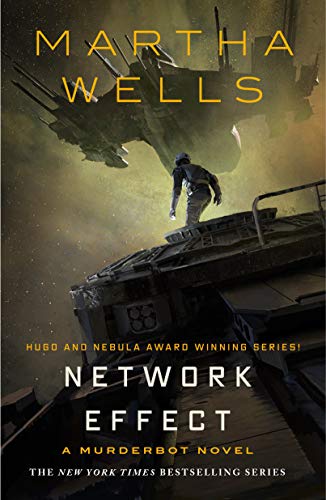 Cover image of "Network Effect," a disappointing Murderbot novel