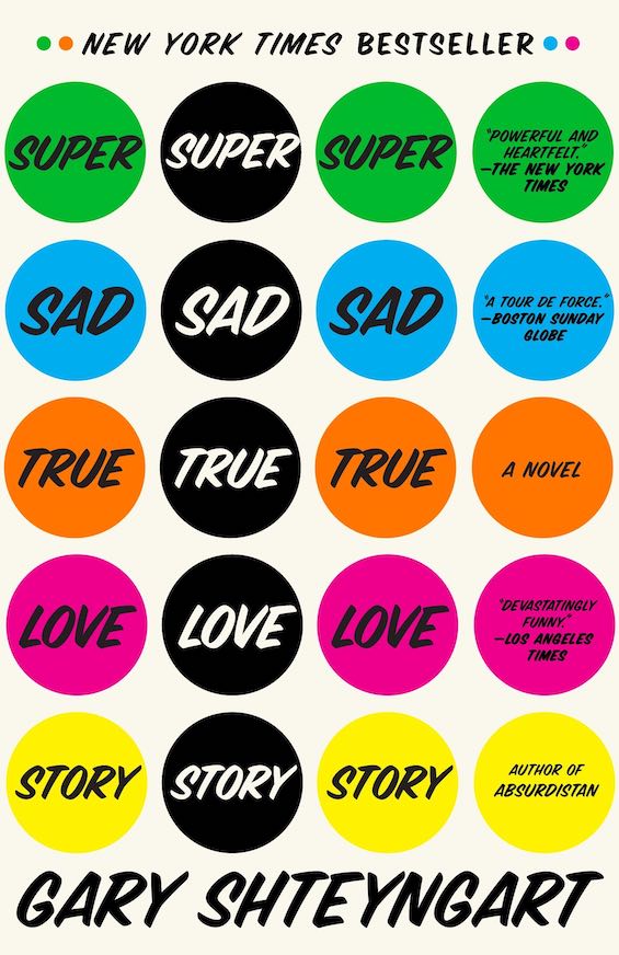 Cover image of "Super Sad True Love Story," a dystopian satire