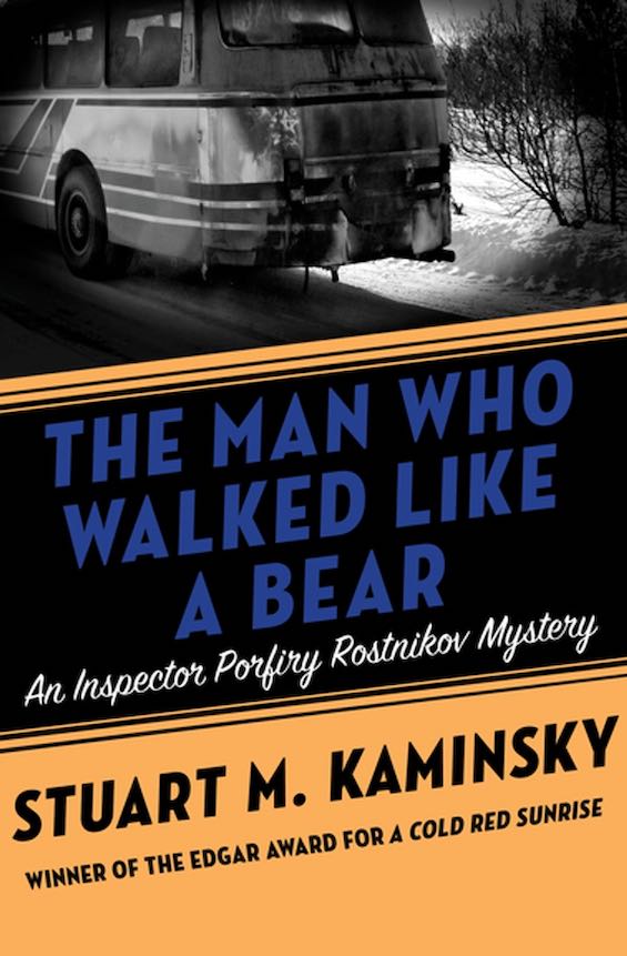 Cover image of "The Man Who Walked Like a Bear," a novel about crime in the Soviet Union