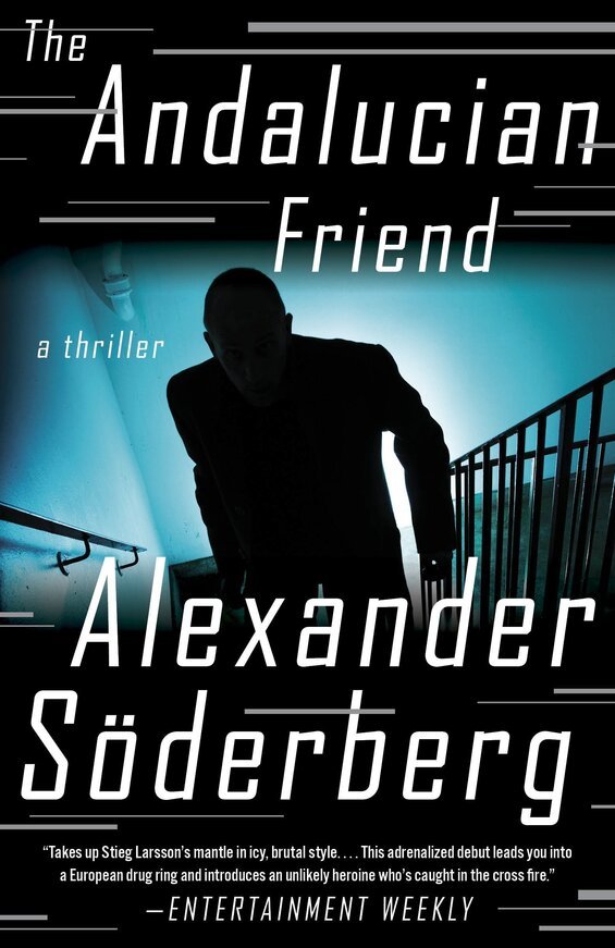 Cover image of "The Andalucian Friend," a novel about an international gang war