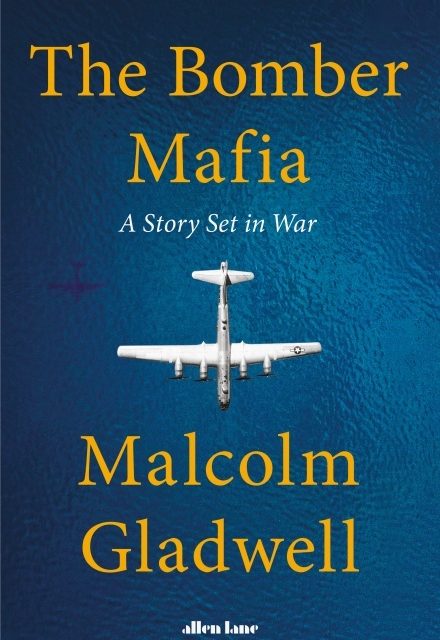 Malcolm Gladwell wades into the debate about strategic bombing in WWII
