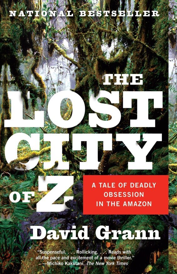 Cover image of "The Lost City of Z," a book about exploration in the Amazon