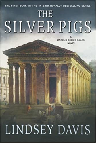 Cover image of "The Silver Pigs," a mystery novel set in Imperial Rome