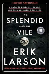 Cover image of "The Splendid and the Vile," a top nonfiction book about World War II