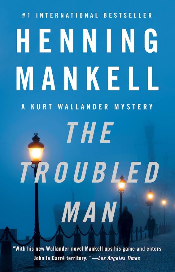 Cover image of "The Troubled Man," a Kurt Wallander novel