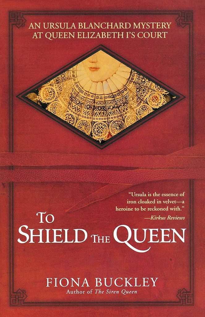 Cover image of "To Shield the Queen," an Elizabethan mystery