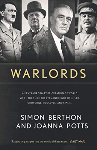 Cover image of "Warlords," a book about the misunderstandings in World War II at the highest level